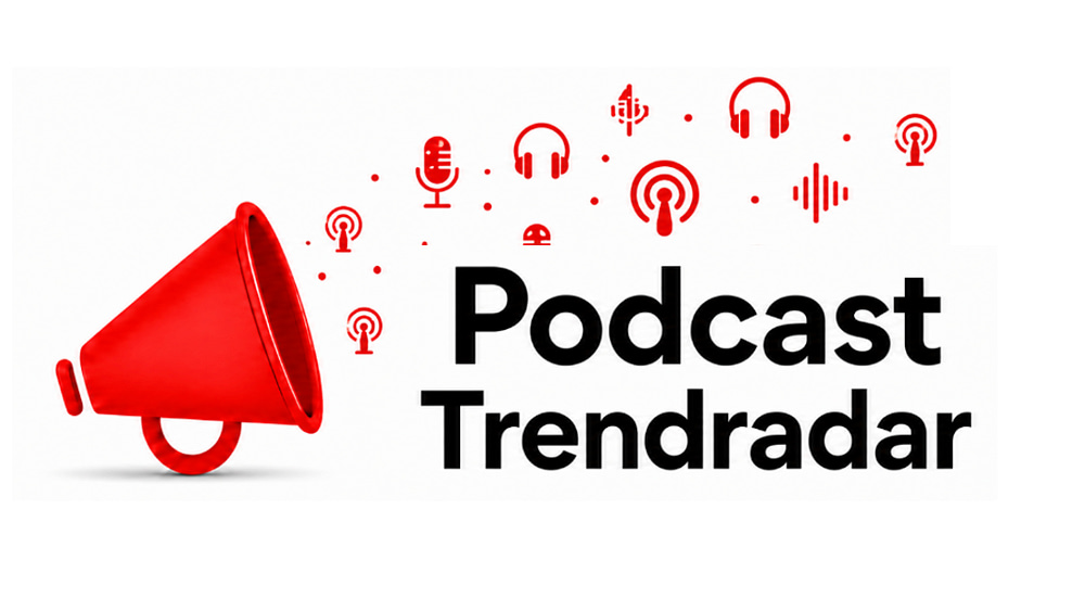 podcast trendradar